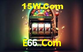 Welcome Bonus E66 Com