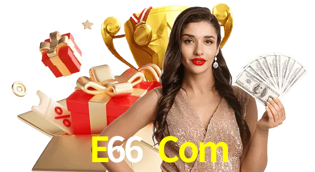 E66 Com